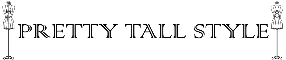 Pretty Tall Style